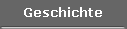 Geschichte